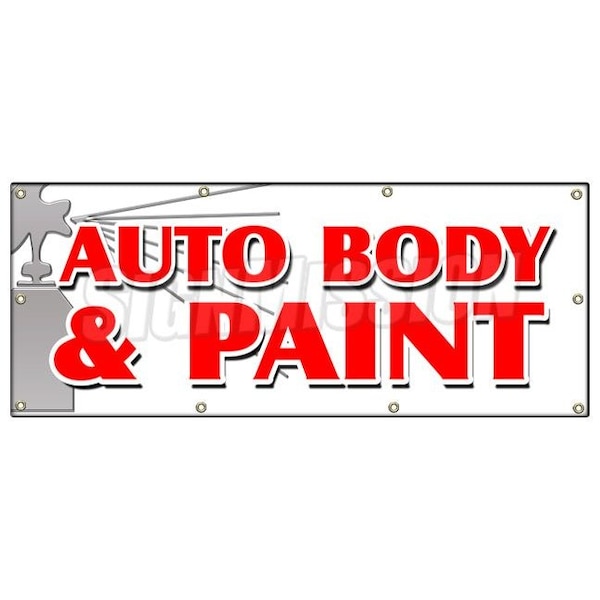 Signmission AUTO BODY & PAINT BANNER SIGN collision insurance car repair small jobs B-96 Auto Body & Paint - main